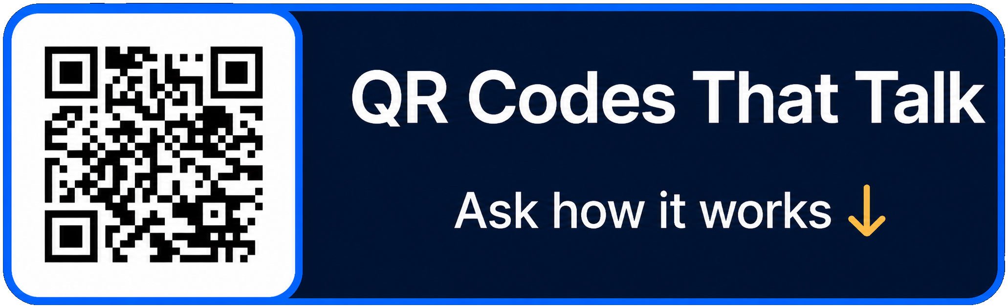 QR Codes That Talk — ask how it works